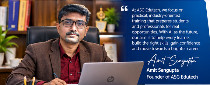 Amit Sengupta, Founder of ASG Edutech